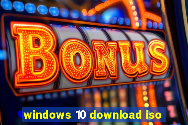 windows 10 download iso